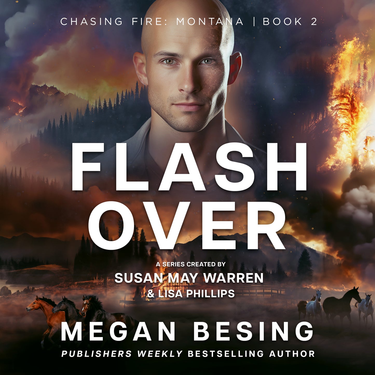 Flashover PAPERBACK (Chasing Fire: Montana Book 2)