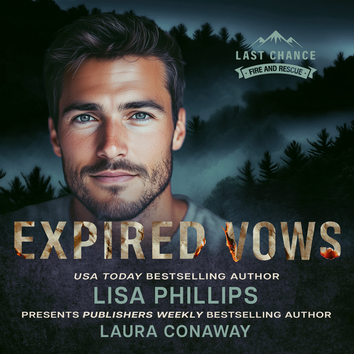 Expired Vows PAPERBACK (Last Chance County Fire and Rescue Book 4)