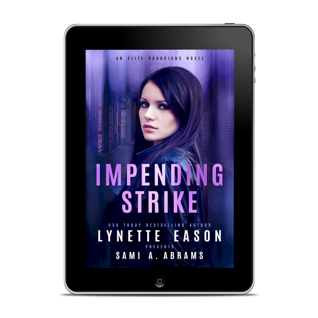 Impending Strike EBOOK (Elite Guardians Book 2)