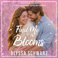 Find Me in the Blooms (Jonathon Island - Season 2 - Book 2)