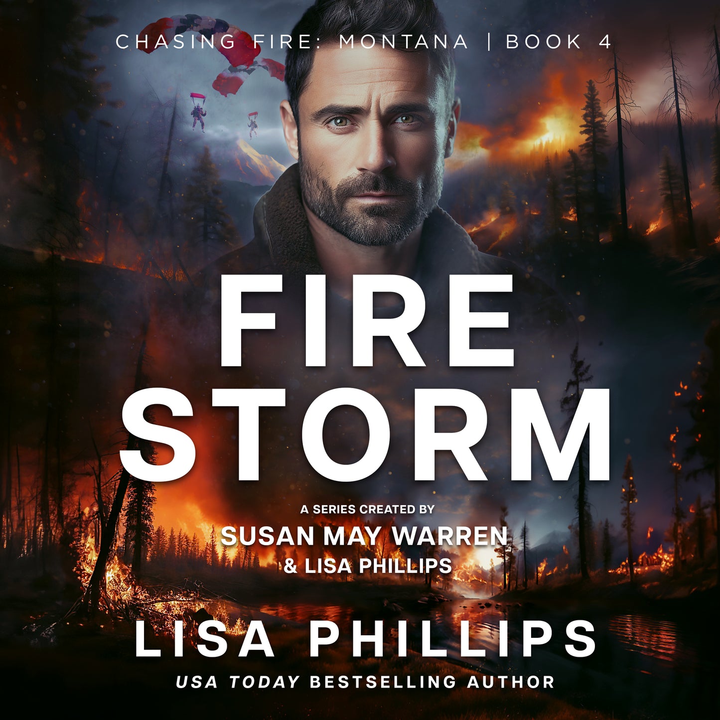 Firestorm PAPERBACK (Chasing Fire: Montana Book 4)