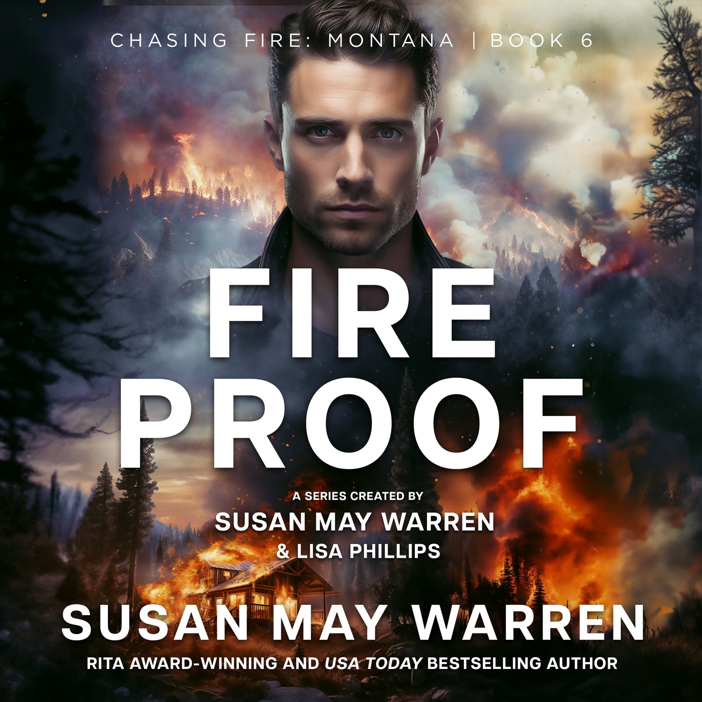 Fireproof PAPERBACK (Chasing Fire: Montana Book 6)