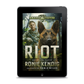 Riot - A Breed Apart: Legacy (BOOK 3) EBOOK