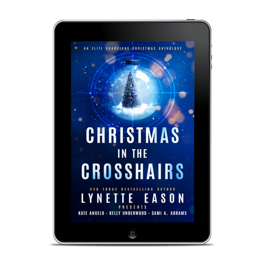 Christmas in the Crosshairs (An Elite Guardian Christmas Anthology) EBOOK