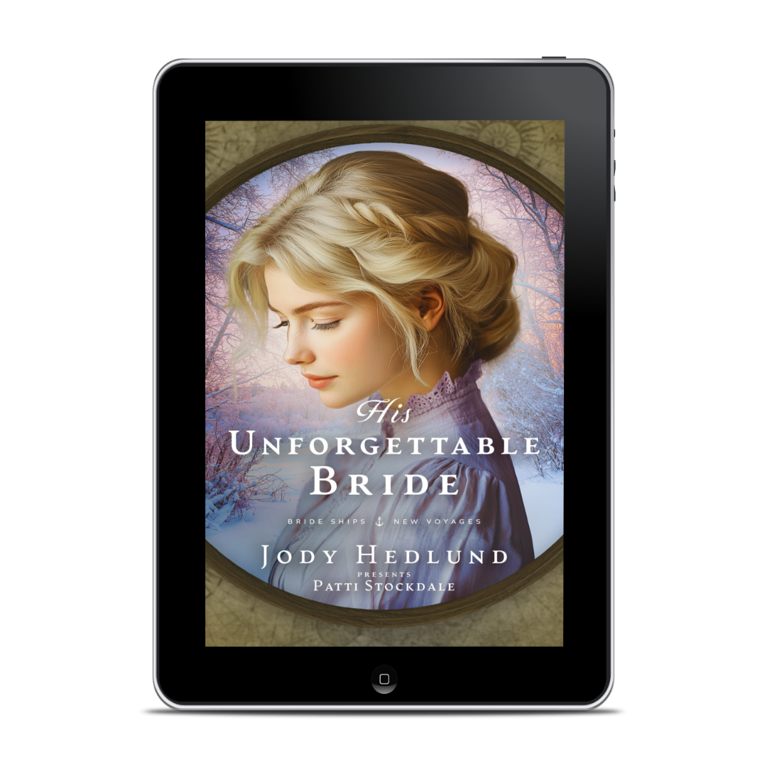 His Unforgettable Bride EBOOK (Bride Ships: New Voyages Book 4)