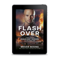 Flashover  EBOOK (Chasing Fire: Montana Book 2)