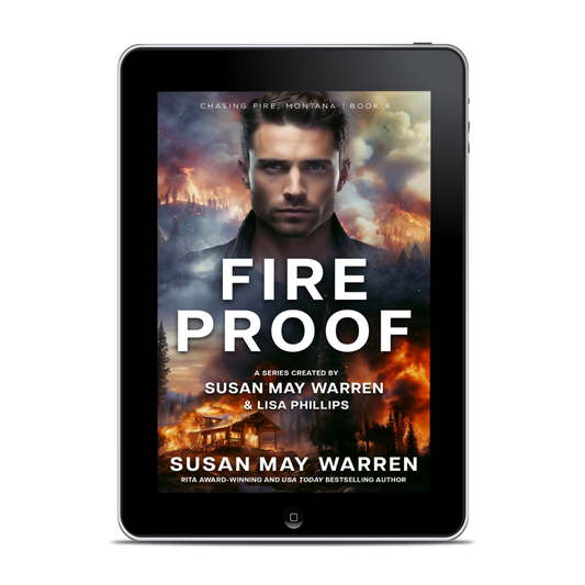 Fireproof EBOOK (Chasing Fire: Montana Book 6)