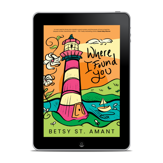 Where I Found You EBOOK (Magnolia Bay Book 1)