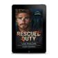 Rescued Duty EBOOK (Last Chance County Fire and Rescue Book 5)