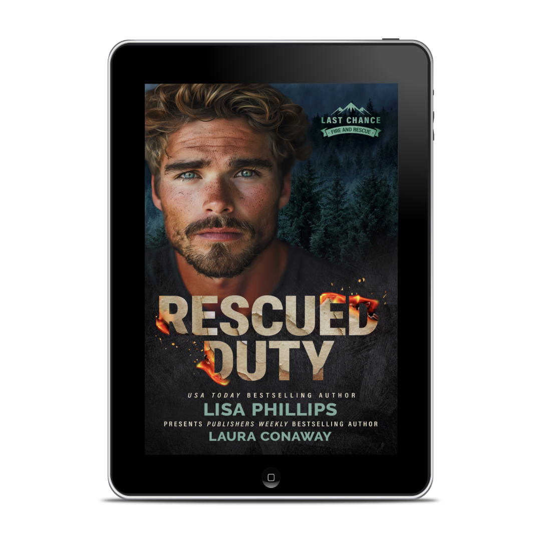 Rescued Duty EBOOK (Last Chance County Fire and Rescue Book 5)
