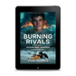 Burning Rivals EBOOK (Chasing Fire: Alaska 2)