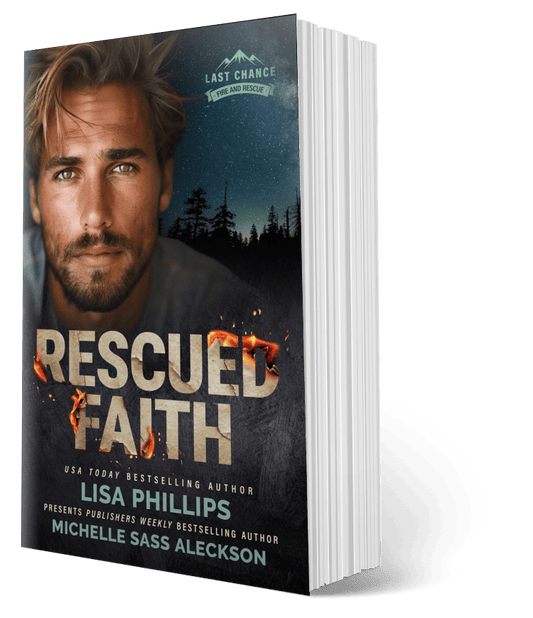 Rescued Faith PAPAERBACK (Last Chance County Fire and Rescue Book 6)