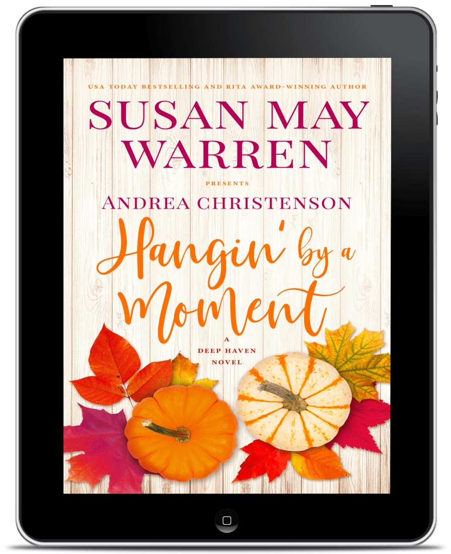 Hangin' By a Moment PAPERBACK (Deep Haven Book 5)