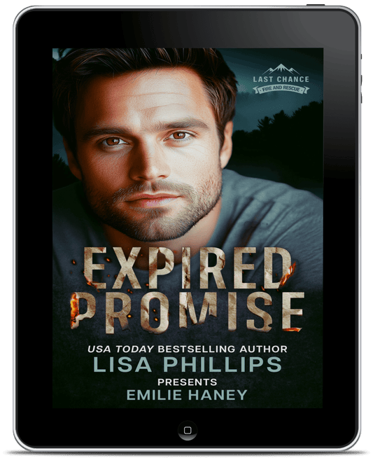 Expired Promise EBOOK (Last Chance County Fire and Rescue Book 3)