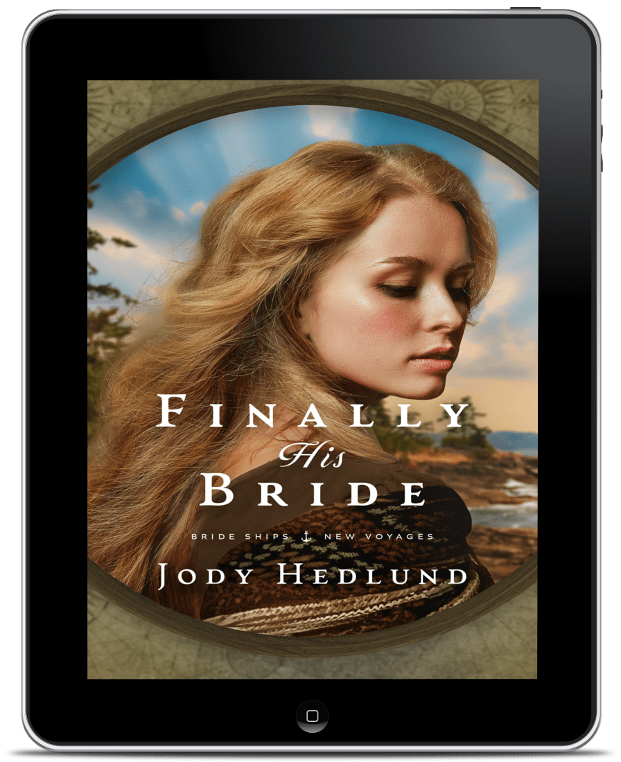 Finally His Bride PAPERBACK (Bride Ships: New Voyages Book 1)