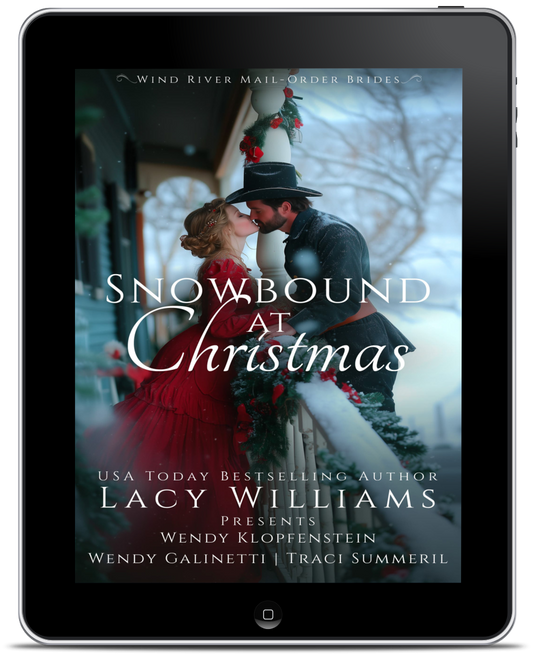 Snowbound at Christmas EBOOK (Wind River Mail Order Brides Anthology)