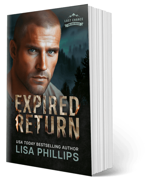 Expired Return PAPERBACK (Last Chance County Fire and Rescue Book 1)