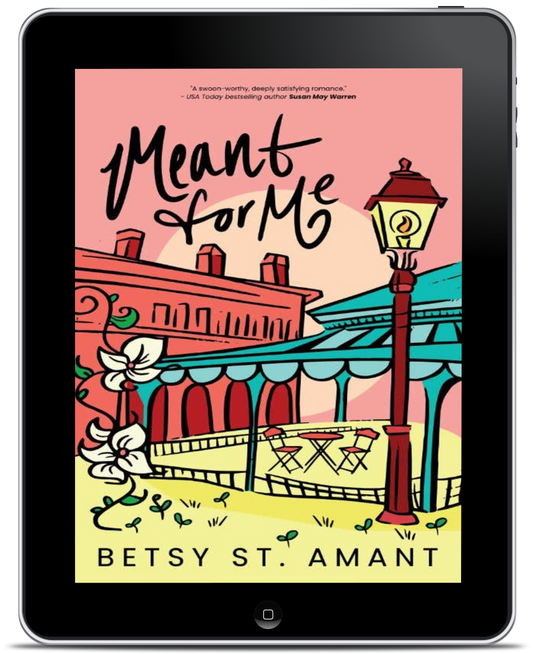 Meant for Me EBOOK (Magnolia Bay Book 3)