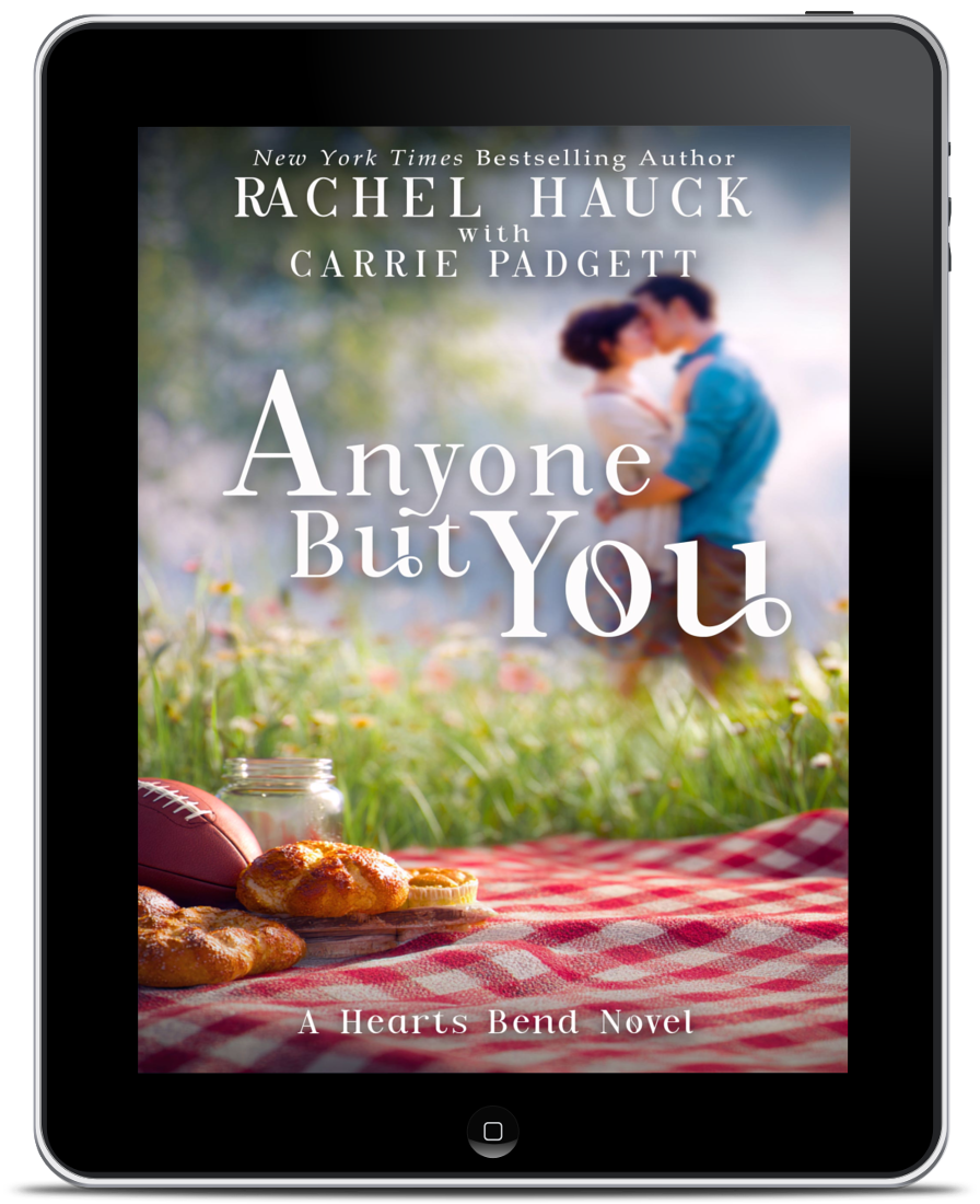 Anyone But You PAPERBACK (Home to Hearts Bend, Book 2)