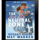 The Not So Neutral Zone EBOOK (The Blue Ox Boys - Book 1)