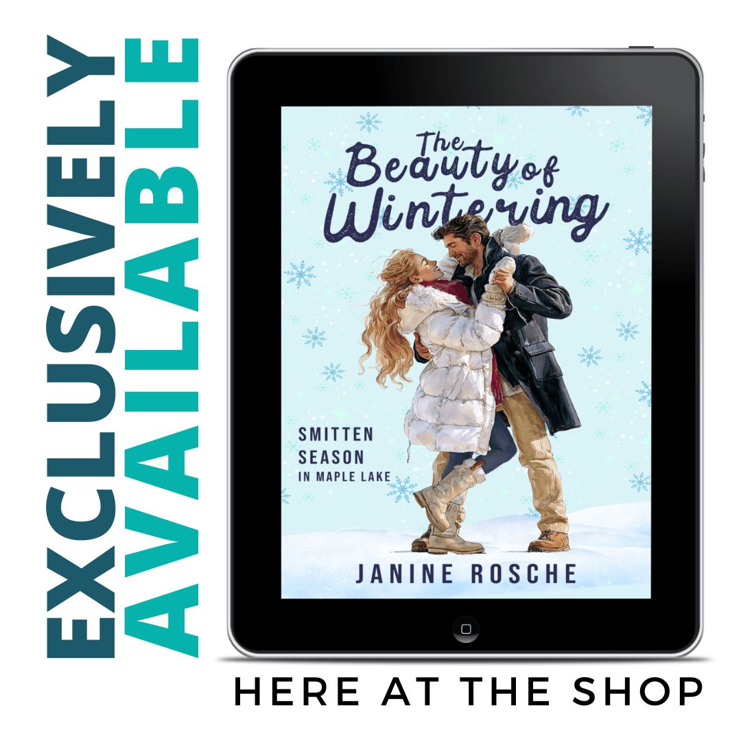 The Beauty of Wintering Ebook (The Maple Lake Collection - Smitten Season - Book 4)