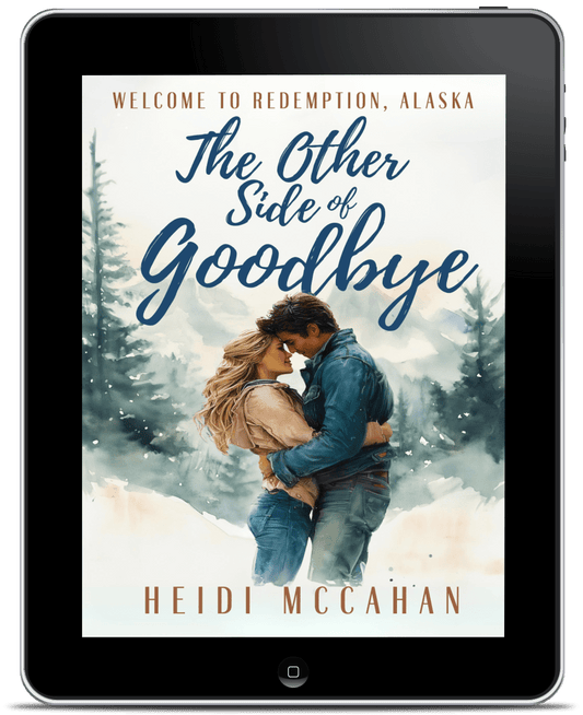 The Other Side of Goodbye EBOOK (Welcome to Redemption, Alaska: Book 1)
