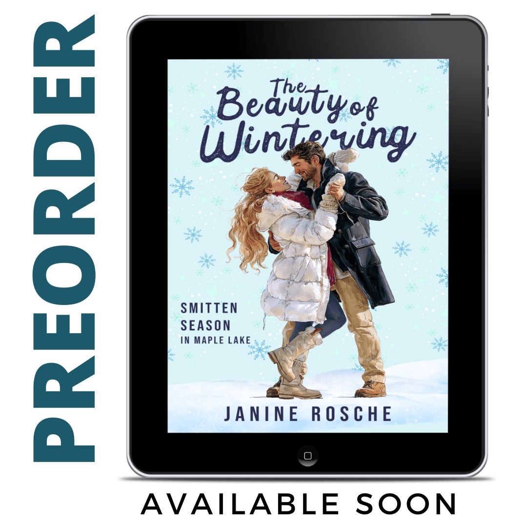 The Beauty of Wintering Ebook (The Maple Lake Collection - Smitten Season - Book 4)