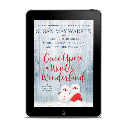 Once Upon a Winter Wonderland: A Deep Haven Christmas Anthology EBOOK