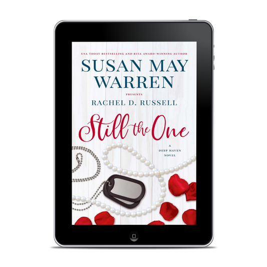 Still the One EBOOK (Deep Haven Book 1)