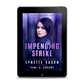 Impending Strike EBOOK (Elite Guardians Book 2)