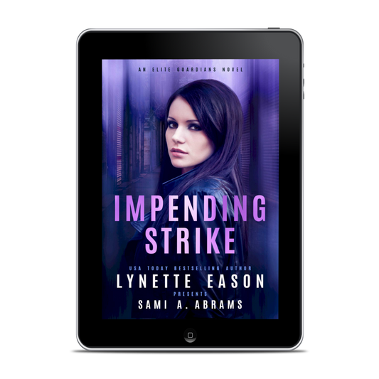 Impending Strike EBOOK (Elite Guardians Book 2)